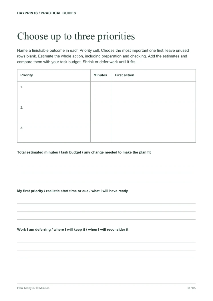 Top 3 planning worksheet with priority, minutes and first-action columns and room for start and deferred-work notes.